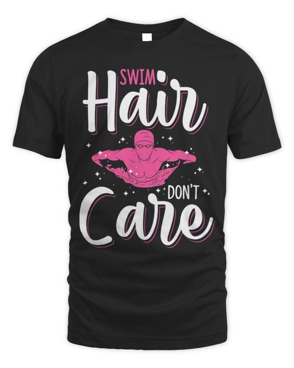 Swim Hair Dont Care Swimming Swimmer Swim Coach