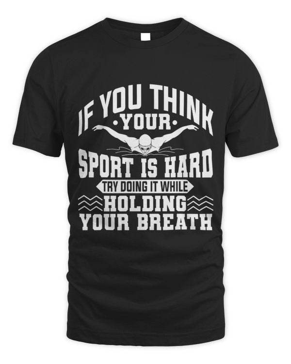 Swim Swimmer Shirt Funny Swimming Shirt Sport Practice