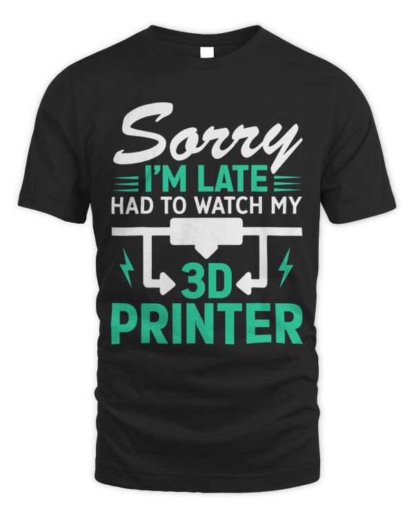 Funny 3D Printer Design For Men Women 3D Printing Printer 21