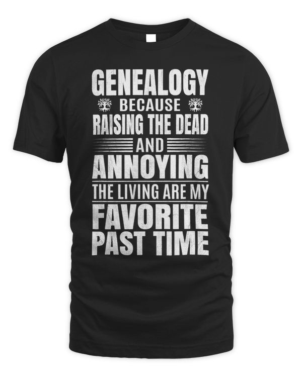 Funny Annoy The Living 2Genealogy