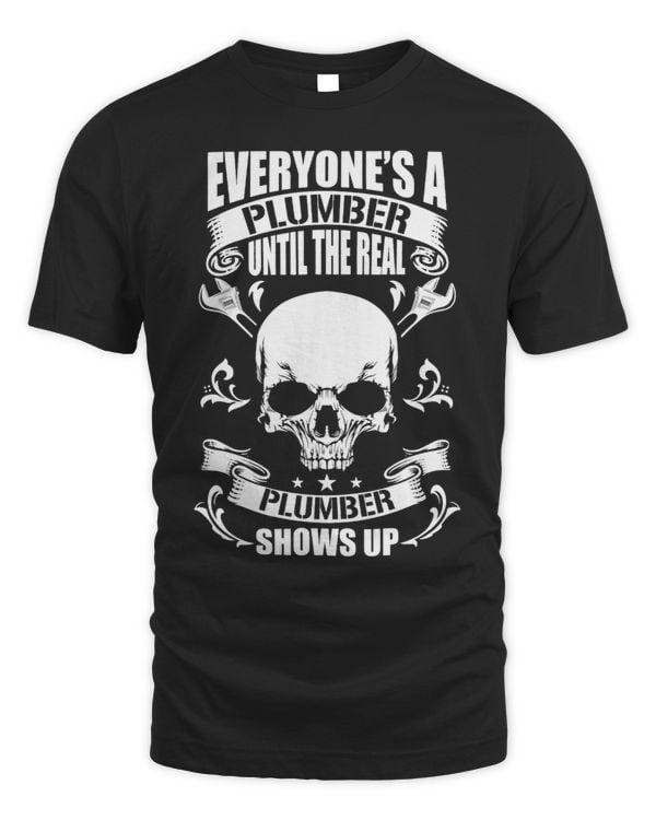 Everyones A Plumer Until Real 2Plumbing Plumbers Klempner