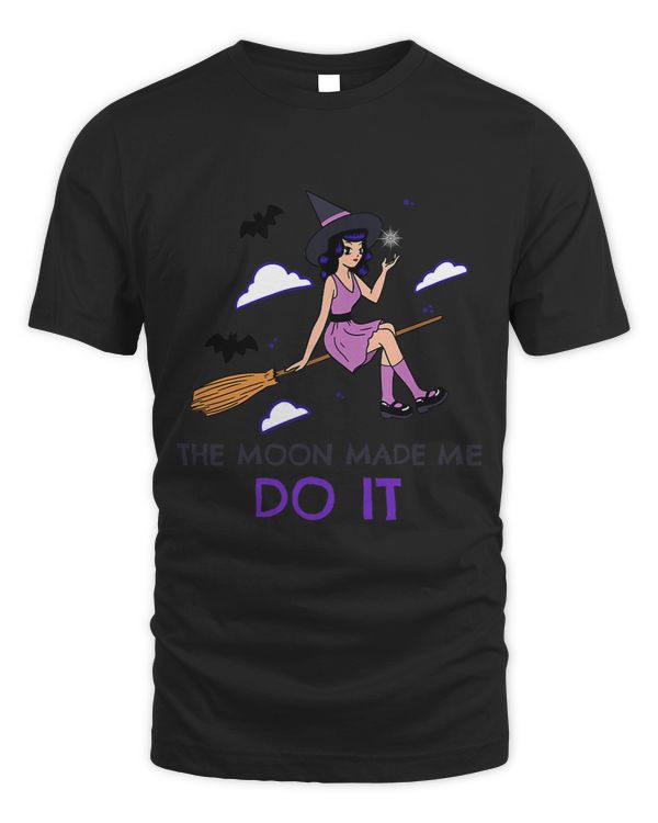 FUNNY WITCH THE MOON MADE ME DO IT ANIME WITCH FUNNY FALL
