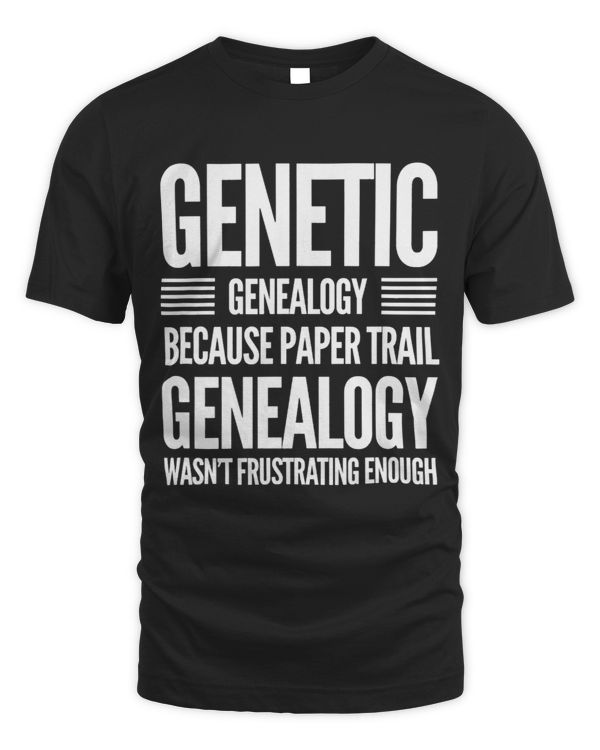 Genealogy Genetic DNA Test Humor Family Tree Research