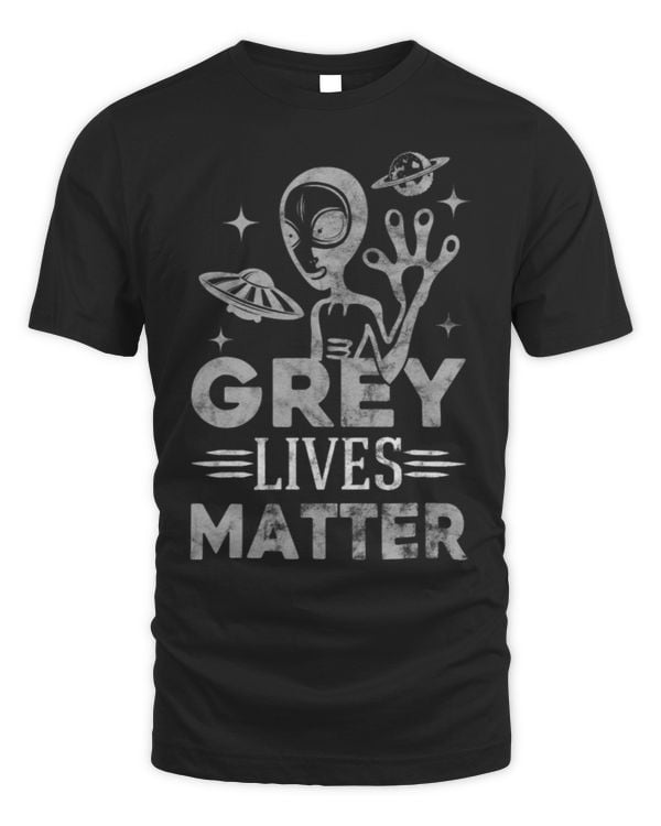 Grey Lives Matter Creepy Alien Lives Matter