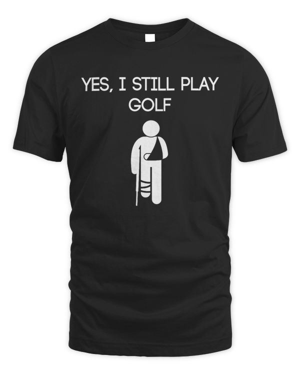 Yes I still play golf