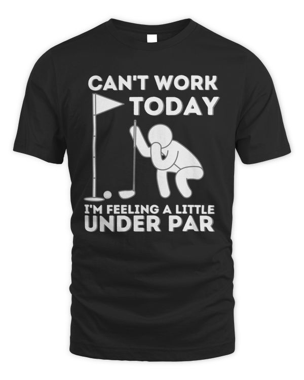 Can't work to day I'm feeling a little under par