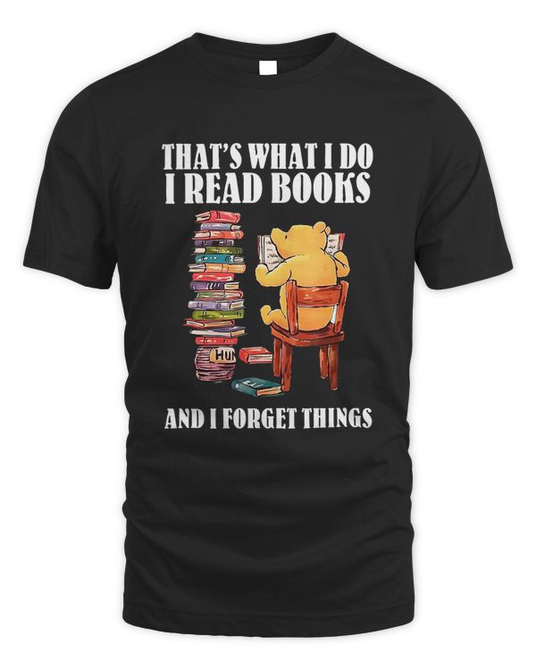 That_s What I Do. I Read Books and I Forget Things
