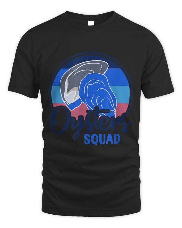 Seashells Oysters Seafood Chef Oyster Squad Funny Saying