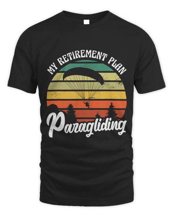 Skydiving Gift My Retriement Plan Paragliding Paraglider Parachute Skydiver