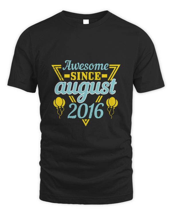 Awesome Since August 2016 2 Birthday Shirt, Birthday Gift, Best Friend Birthday Gift