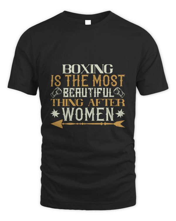 Boxing Is The Most Beautiful Thing After Women Boxing Shirt, Guy Shirt, Boxing Shirt For Him, Boxing Skills, Gift For Him, Gifts For Men, Boxing Day