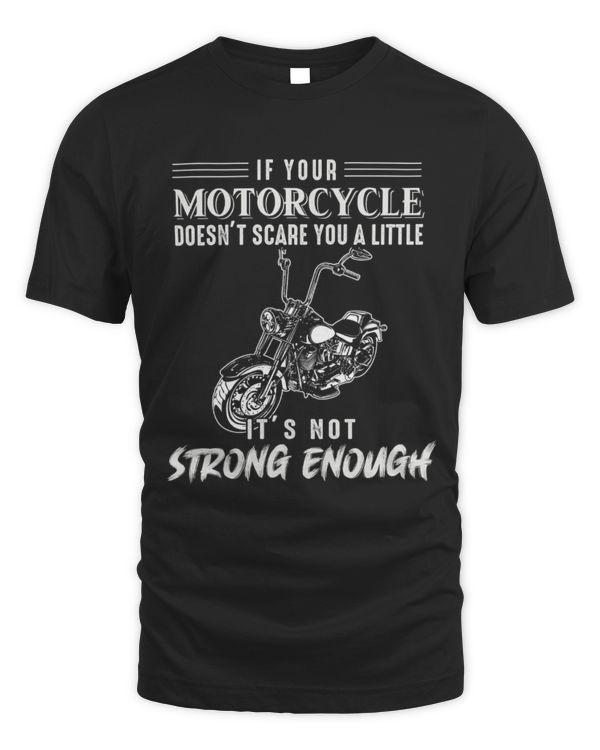 Motorcycle doesnt scare you chobber