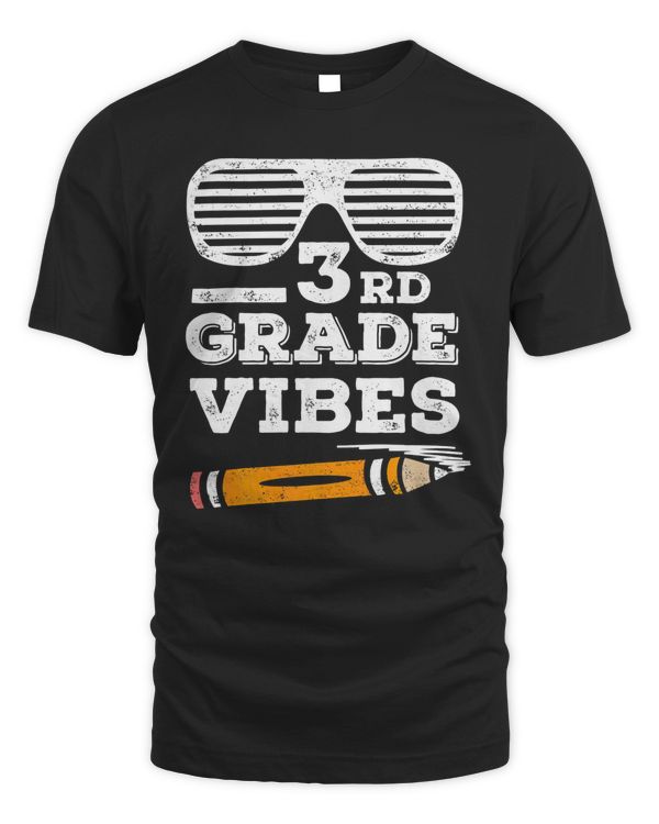 3rd Grade Vibes  Funny Third Grade Back To School Tee