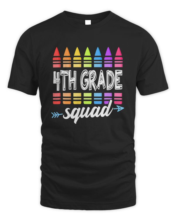 4th Grade Squad Back To School Teacher Student Fourth Grade