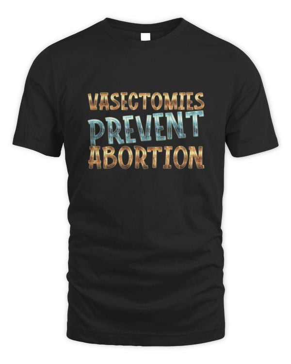 Vasectomies Prevent Abortion