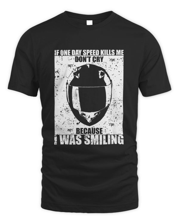 If One Day Spessd Kills Me - Don't Cry - Because I Was Smiling Men's T-Shirt