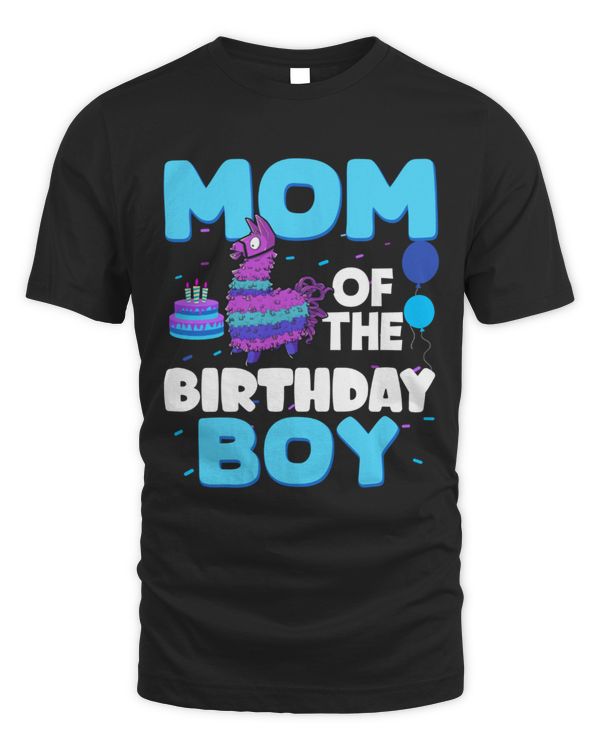Mom Of The Birthday Boy Fortnite