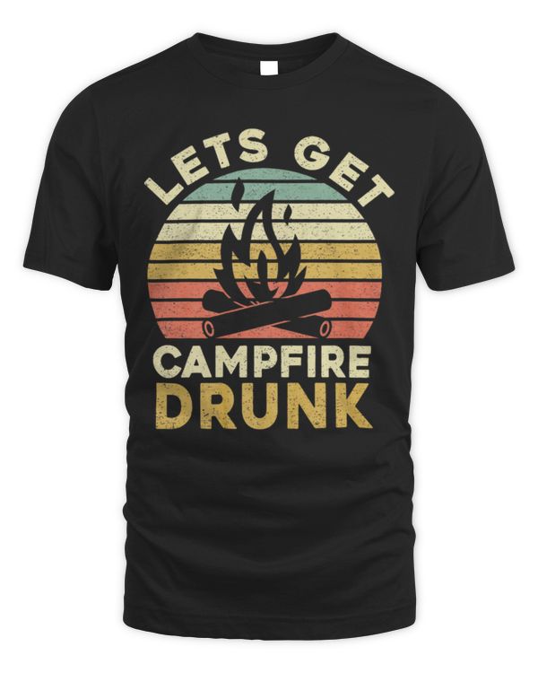 lets get campfire drunk