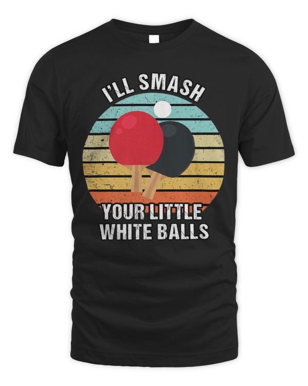 I'll smash your little white balls