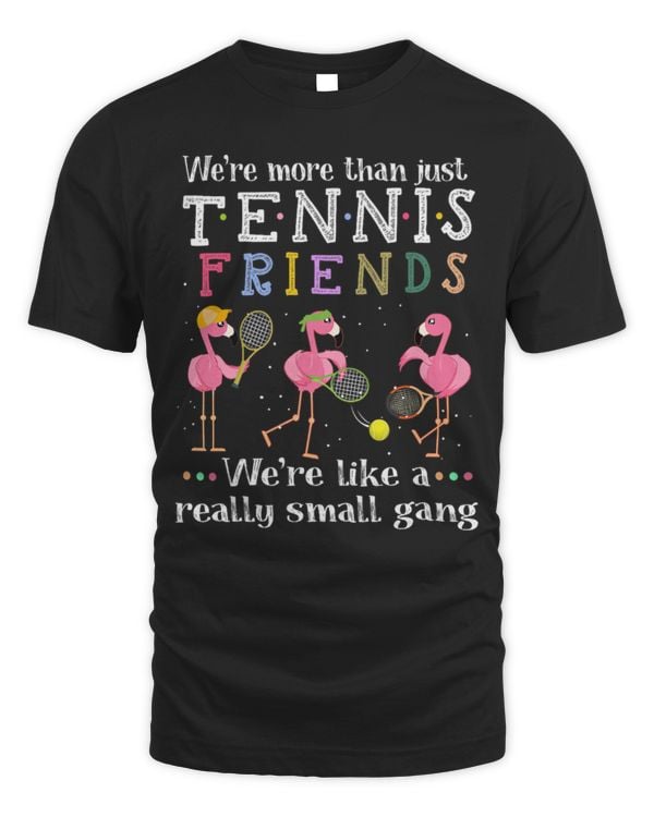 We're more than just tennis friends