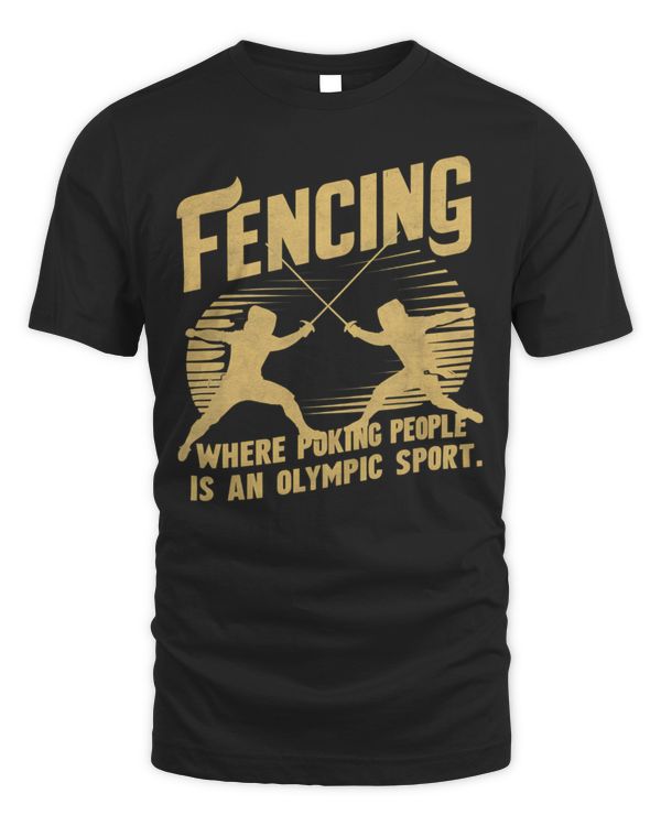fencing where poking people is an olympic sport