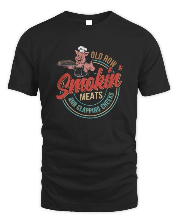 Vintage Old Row Smokin' Meats And Clapping Cheeks Fun