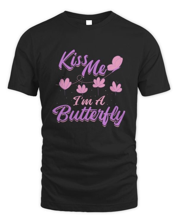 Kiss me I'm A Butterfly