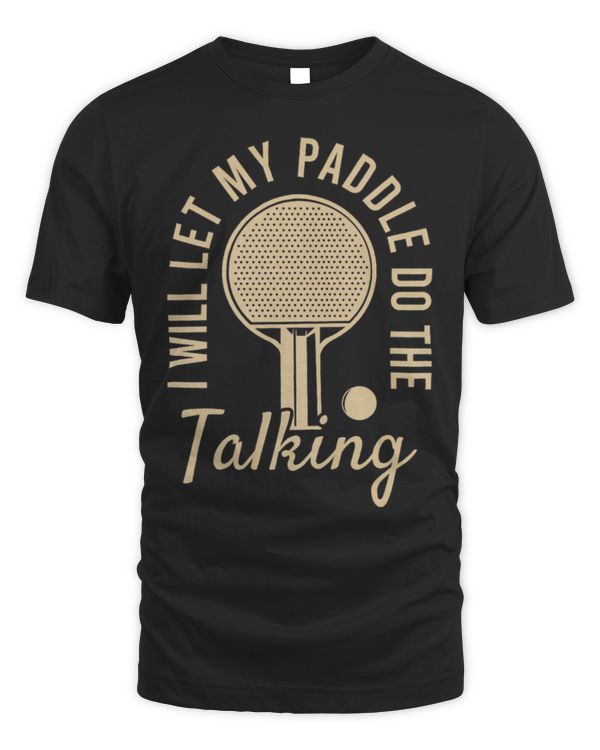 Let my paddle do the talking
