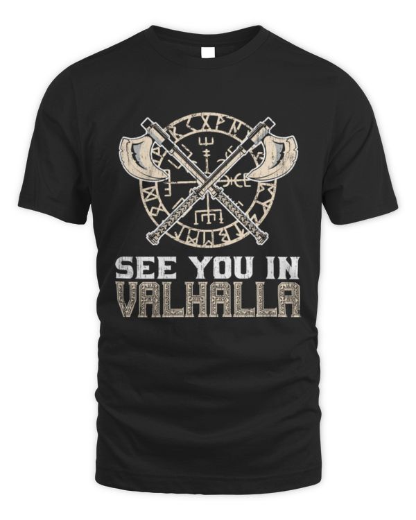 See You In Valhalla Viking Viking Skull