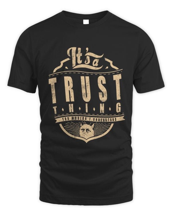 TRUST THINGS D4