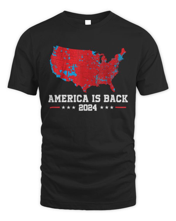 America Is Back Presidential Election Map Shirt T-shirt Usa Election Red Map Sweatshirt Trump Won