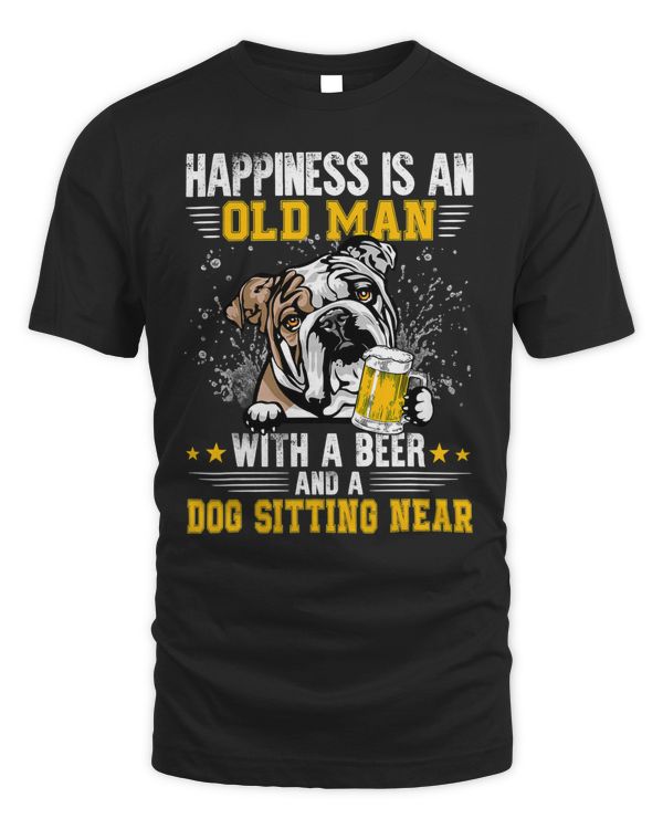 English Bulldog Dog Lover Happiness Is An Old Man With A Beer And A English Bulldog 212 Bulldog Dad Mom