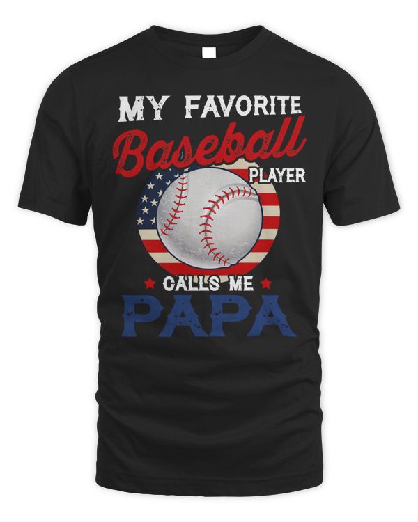 Baseball Coach Mens My Favorite Baseball Player Calls Me Papa Softball Baseball