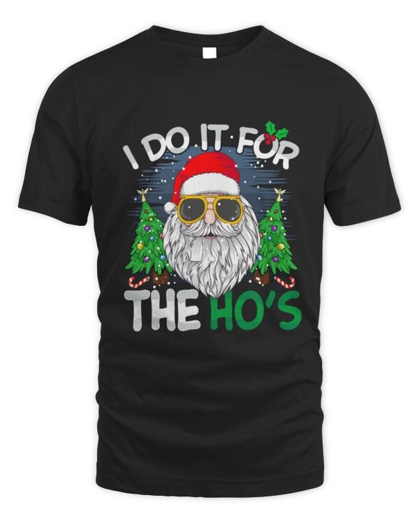 I Do It For The Ho's