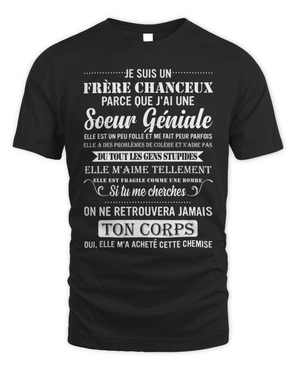 Je suis un frère chanceux