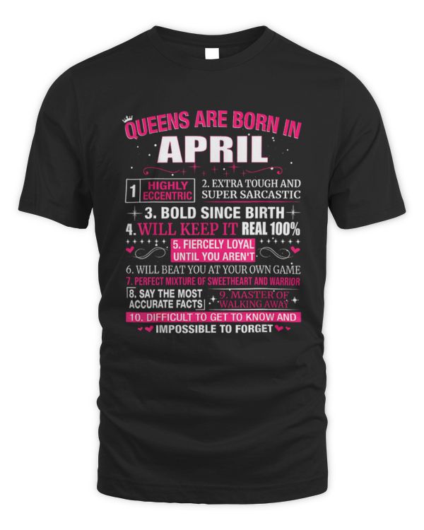 Queen Was Born In April Woman Girl Gift