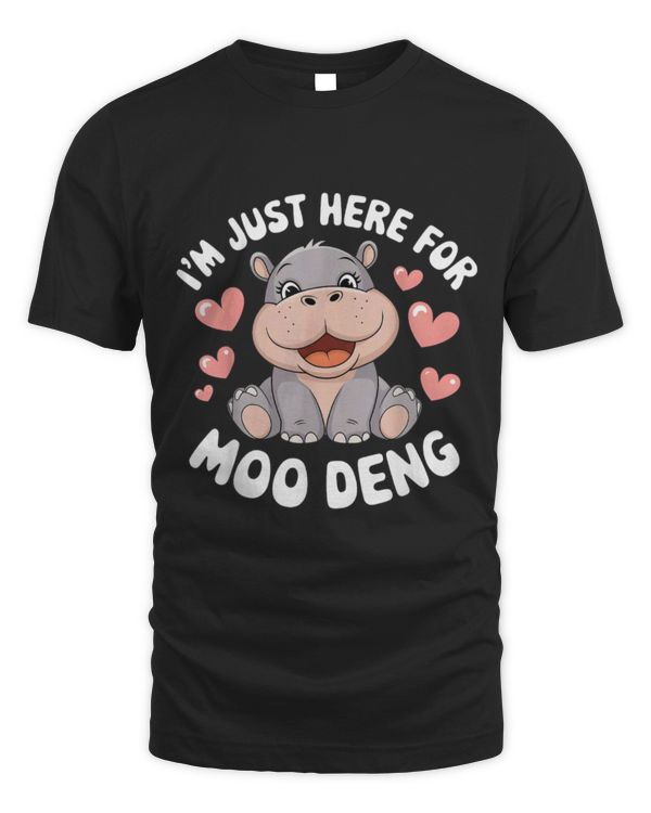 Hippo Pet I m Just Here For Moo Deng Hippo Cute Fun Lovers 1