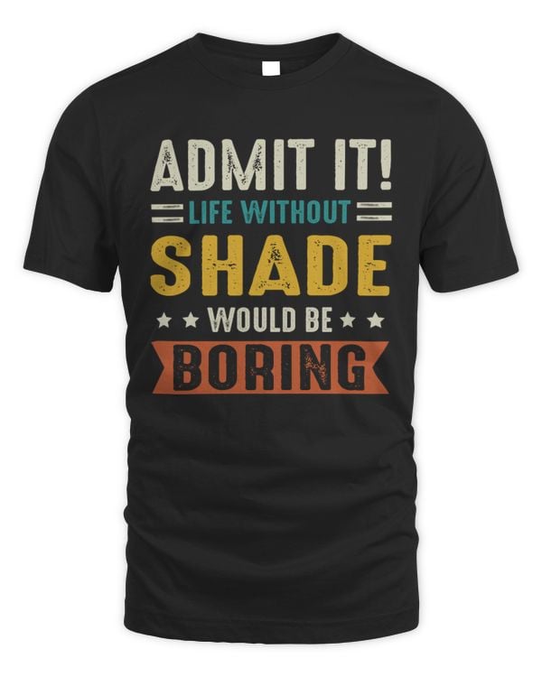 SHADE