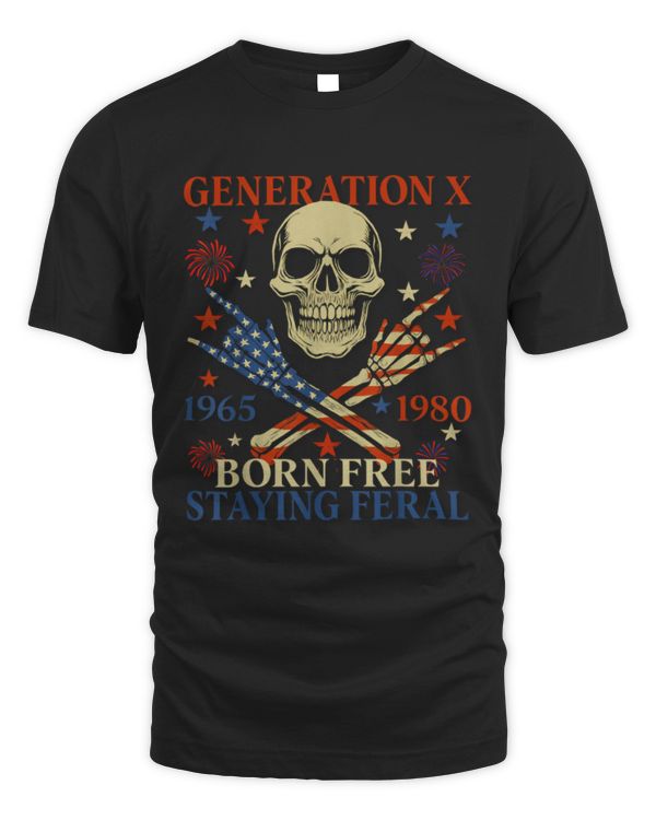 Gen X Born Free Staying Feral Funny Skull 4th Of July Retro T-Shirt_shadowed