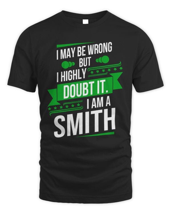 I may be wrong but i highly doubt it, I am a Smith