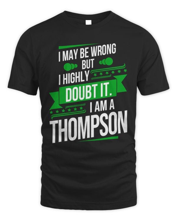 I may be wrong but i highly doubt it, I am a Thompson