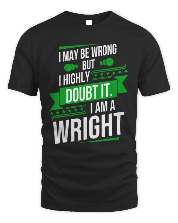 I may be wrong but i highly doubt it, I am a Wright