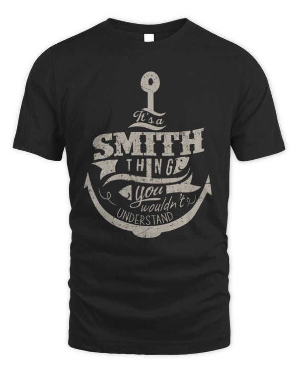 It's a Smith thing you wouldn't understand