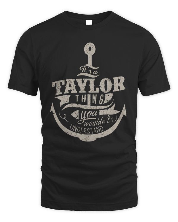 It's a Taylor thing you wouldn't understand