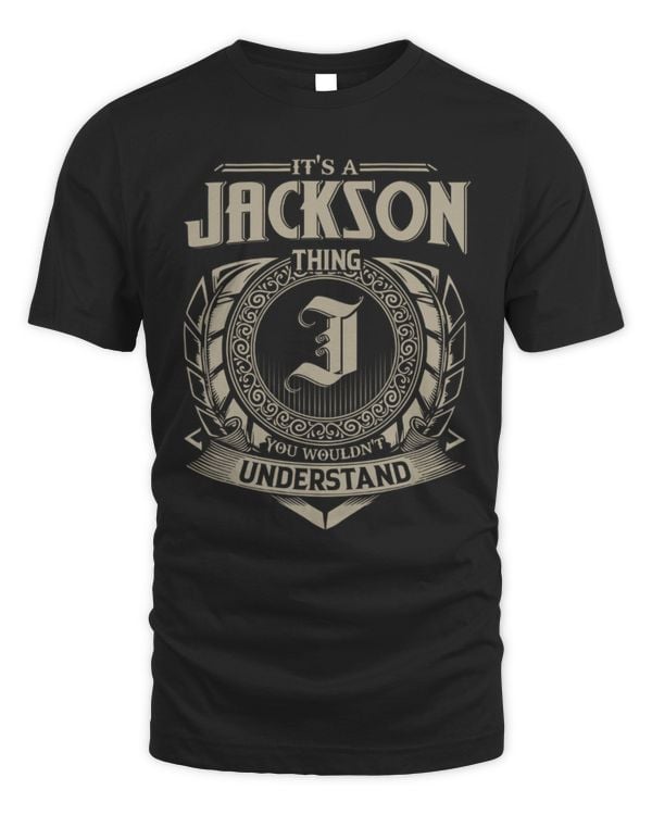 It's a Jackson thing you wouldn't understand