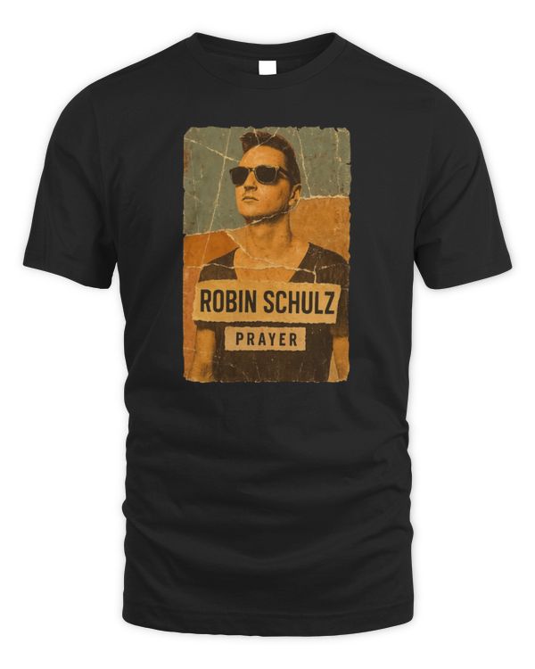 Robin Schulz Prayer (collage art) Robin Schulz Merch Shirt robinschulzmerch