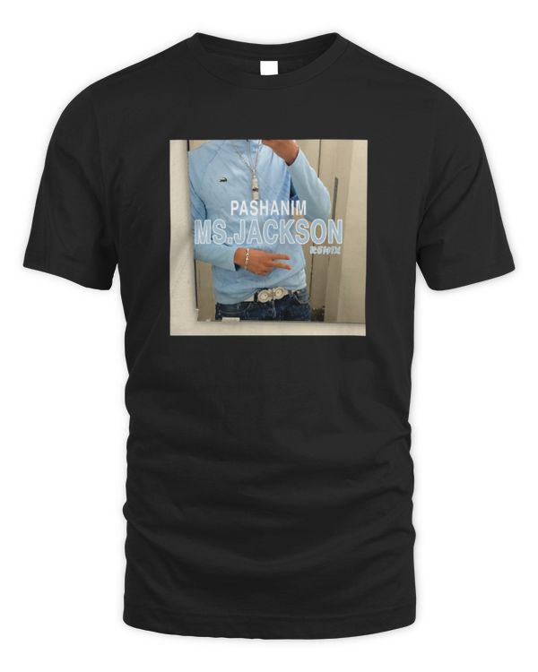 Pashanim - Ms Jackson (remix) Pashanim Merch Shirt pashanimmerch