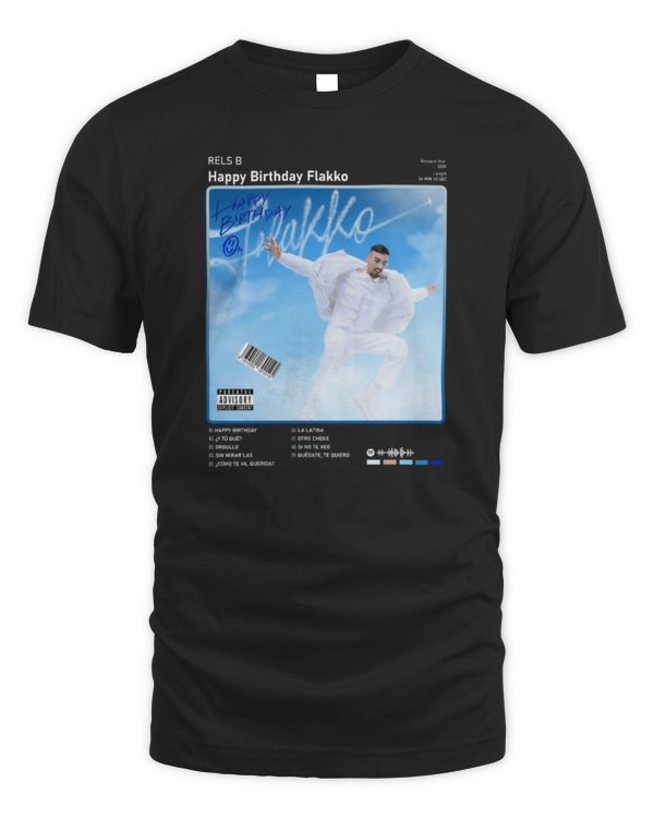 Happy Birthday Flakko ALBUM Rels B Merch Shirt relsbmerch