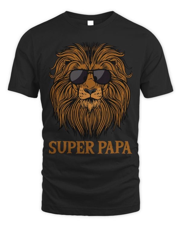 Lion Pet Cool Father Super Papa Daddy Fathers Day Lion Dad