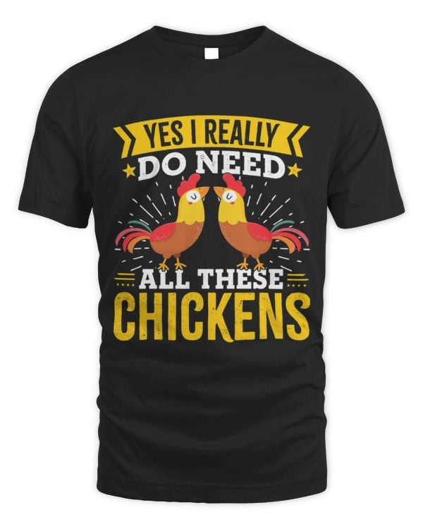 Chicken Pet Yes I Really Do Need All These Chickens Whisperer Lover